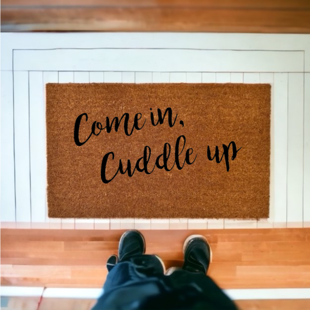 Come In, Cuddle Up Doormat - The Minted Grove