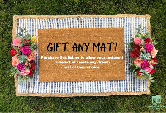 Gift a Mat! - The Minted Grove