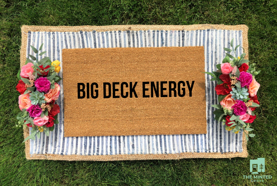 Big Deck Energy Funny Coir Doormat Door Mat Entry Mat 