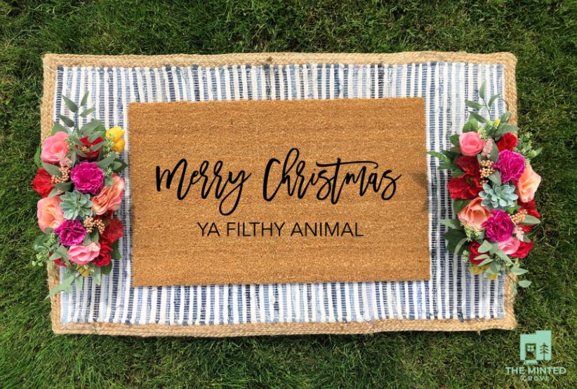 Merry Christmas- Ya Filthy Animal - The Minted Grove