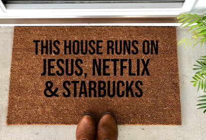 Create Your Own - "This house runs on xx,  xx  and xx" Doormat - The Minted Grove