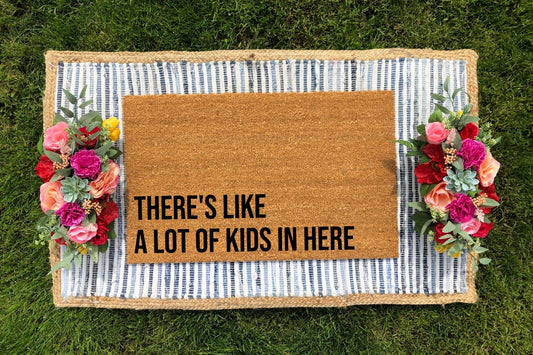 There's Like, A Lot Of Kids In Here Doormat - The Minted Grove