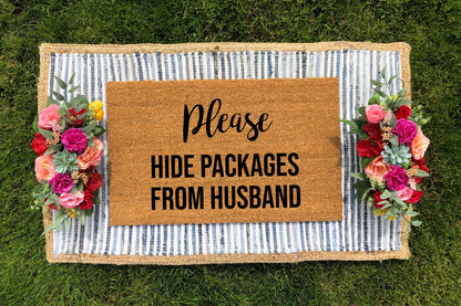 Please Hide Packages From Husband Doormat - The Minted Grove