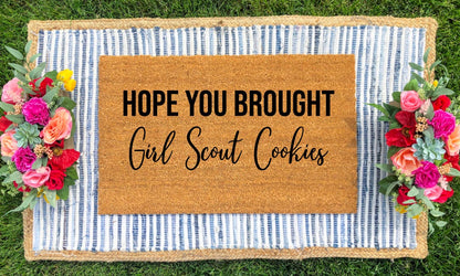 Create Your Own- "Hope You Brought..." Doormat - The Minted Grove