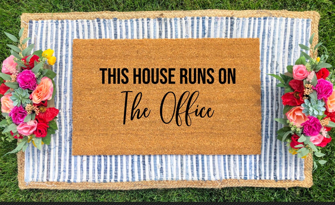 Create Your Own - "This House Runs On..." Doormat - The Minted Grove