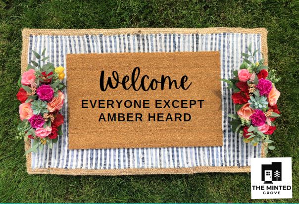 Welcome- Everyone Except Amber Heard - The Minted Grove